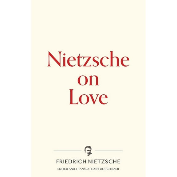 Warbler Press Contemplations Nietzsche on Love, Book 2, (Paperback)