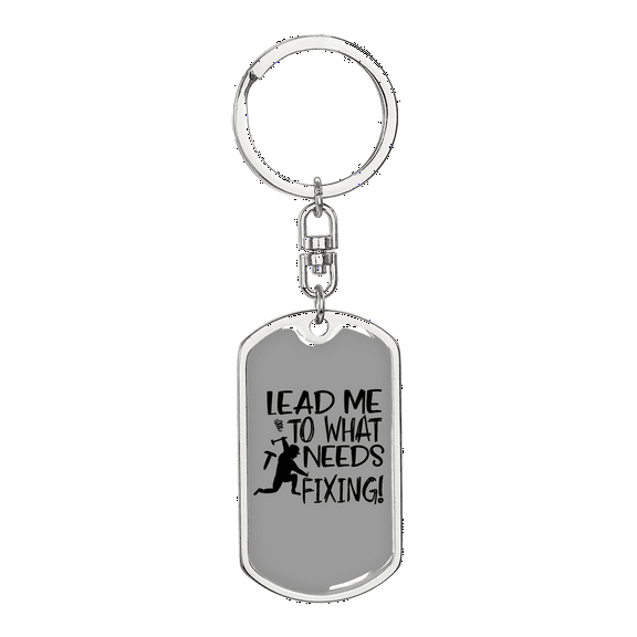 To What Needs Fixing Swivel Keychain Woodworker Dog Tag Stainless Steel or 18k Gold
