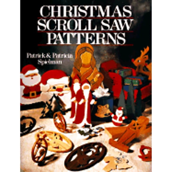 Christmas Scroll Saw Patterns (Paperback) by Patricia Spielman