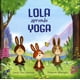 thumbnail image 1 of Libro Lola Aprende Yoga Tapa Blanda, Autor Emily Ann Davison, Editorial Nubeocho, 1 of 2