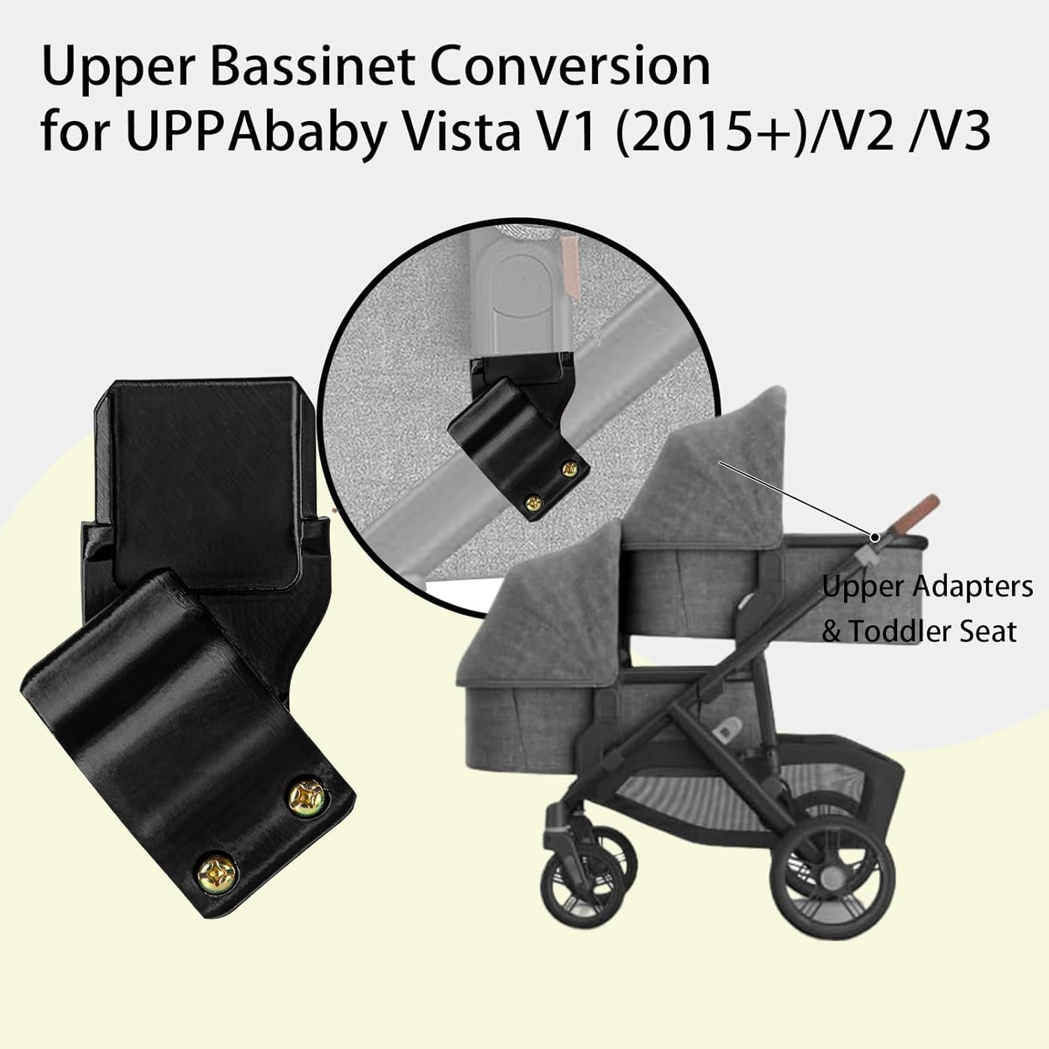 Upper Bassinet Conversion for UPPAbaby Vista V1 (2015+), V2 or V3, Secure Bolt-On Bracket for Elevated Stroller Configuration, Bassinet Not Included, Upper Adapter Only