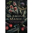 thumbnail image 2 of Glamour Magic: The Witchcraft Revolution to Get What You Want, (Paperback), 2 of 2