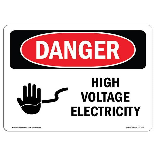 SignMission OS-DS-A-1218-L-1330 12 x 18 Po Signe de Danger OSHA - Électricité Haute Tension