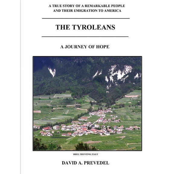 The Tyroleans, (Paperback)