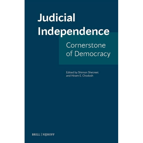 Judicial Independence: Cornerstone of Democracy, (Hardcover)