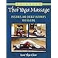 thumbnail image 3 of Advanced Thai Yoga Massage: Postures and Energy Pathways for Healing, 3 of 3