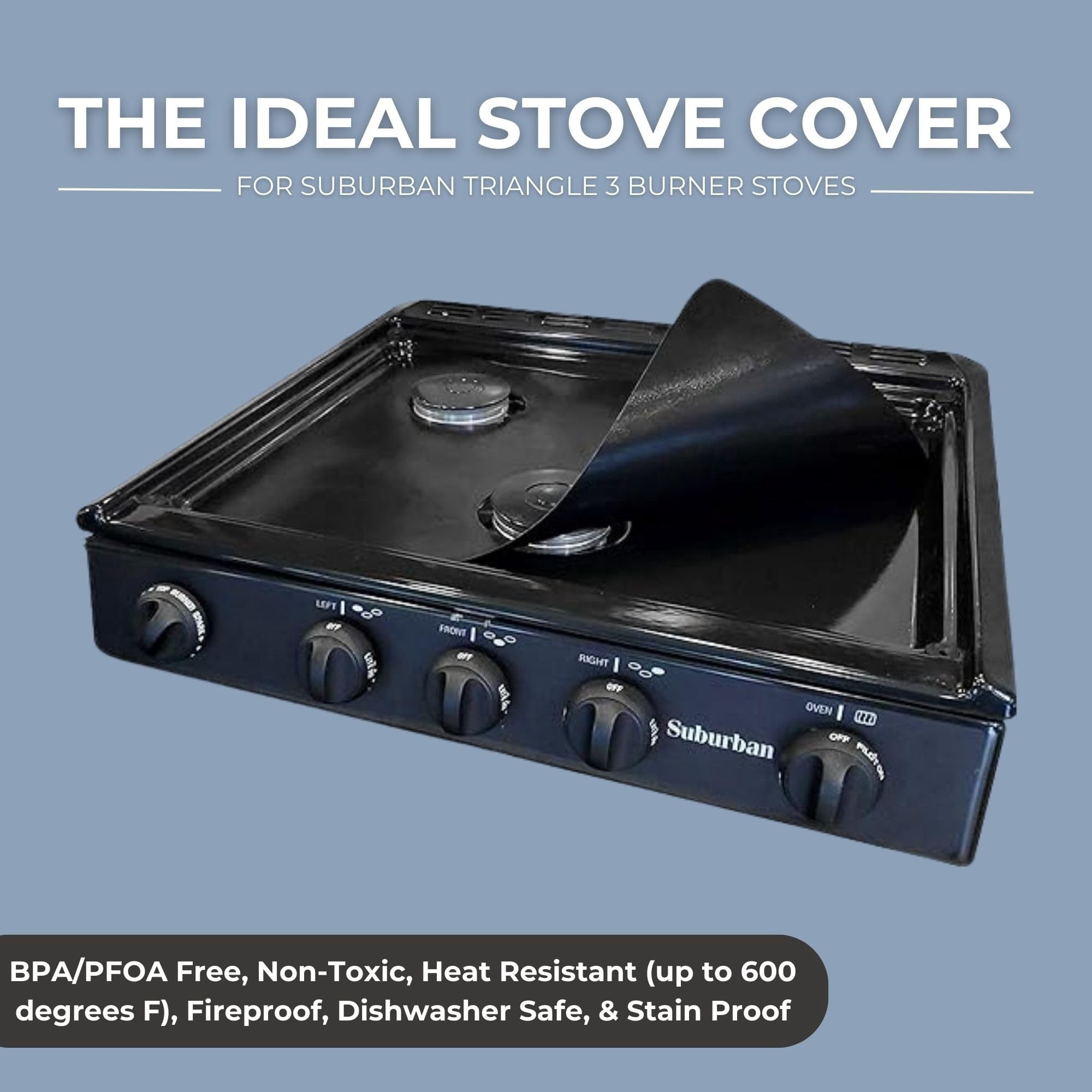 Stove Wrap SWRV400 Stove Cover/Protector & Oven Liner - Precut to fit Suburban Triangle 3 Burner Stoves ONLY - Easy Clean/Heat Resistant - Nonstick/Washable/Reusable/Long Lasting