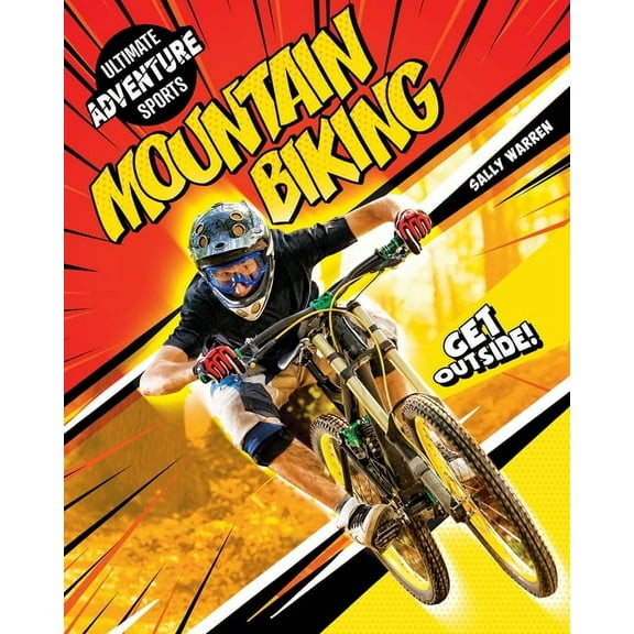 Ultimate Adventure Sports Mountain Biking, (Paperback)