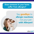 thumbnail image 6 of Allerpet Dog Dander Remover, 12oz Bottle + Bonus Pet Mitt Applicator to Easily Apply Solution to Your Pet - Scientifically Proven for Effective Dog Allergy Relief - Proudly USA Made, 6 of 7
