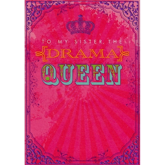 Designer Greetings Drama Queen Crown on Hot Pink Birthday Card for Teen / Teenage Sister