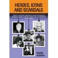 thumbnail image 1 of Pre-Owned Heroes, Icons and Scandals (Paperback) 1771400765 9781771400763, 1 of 1