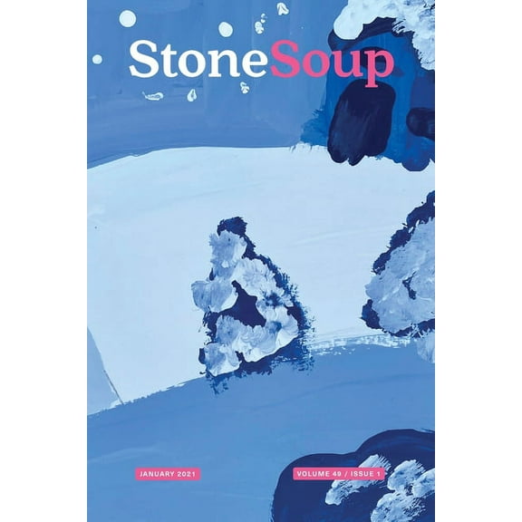 Stone Soup Magazine: January 2021 (Paperback)
