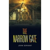 Narrow Gate : It Is Never Too Late