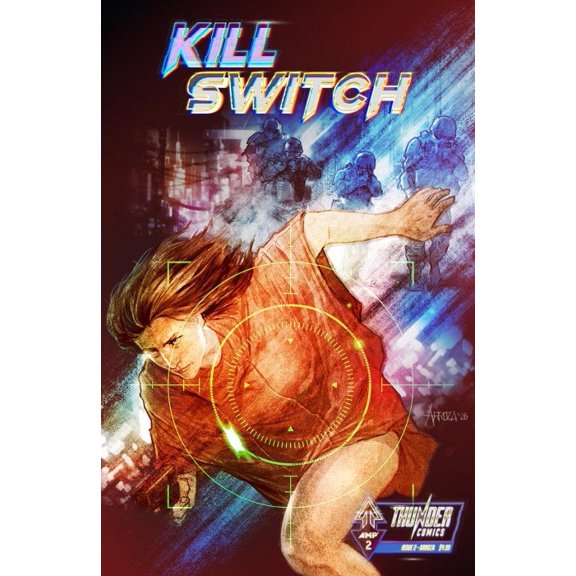 Kill Switch (Thunder Comics) #2A VF ; AMP Comic Book