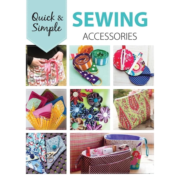 Sewing Accessories--14 Quick & Easy Projects, (Paperback)