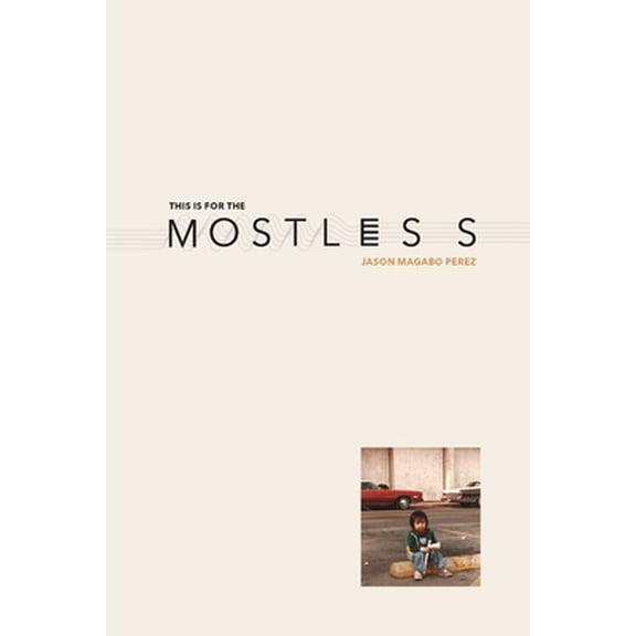 Pre-Owned This is for the mostless (Paperback) 162549243X 9781625492432