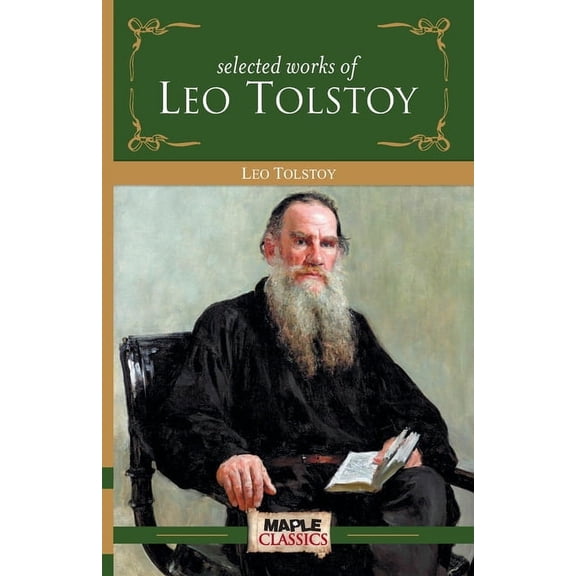 Leo Tolstoy - Selected Works, (Paperback)