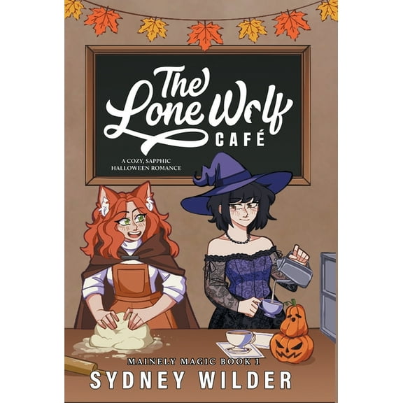 The Lone Wolf CafÃ©, (Hardcover)