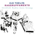 thumbnail image 2 of Eje Thelin - Raggruppamento - Music & Performance - CD, 2 of 2