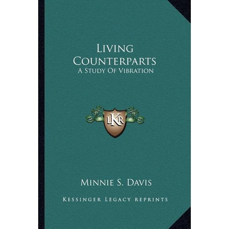 Living Counterparts : A Study Of Vibration (Paperback)