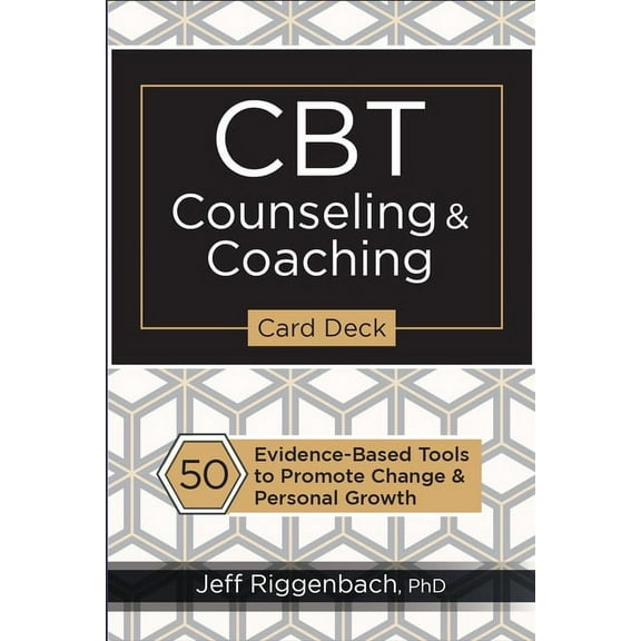 CBT Counseling & Coaching Card Deck: 50 Evidence-Based Tools to Promote Change & Personal Growth (Other)