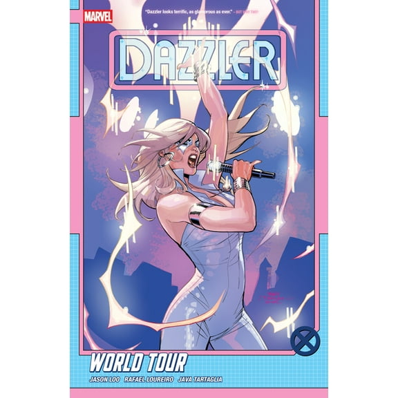 Dazzler Dazzler: World Tour, (Paperback)