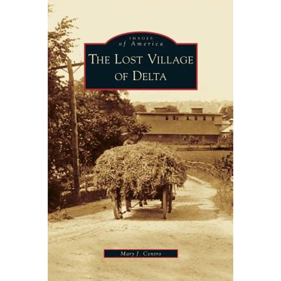 Lost Village of Delta (Hardcover)