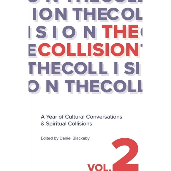 The Collision Vol. 2 (Paperback)
