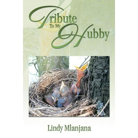 Tribute to My Hubby - eBook