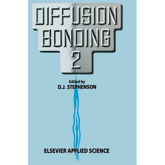 Diffusion Bonding 2, (Hardcover)