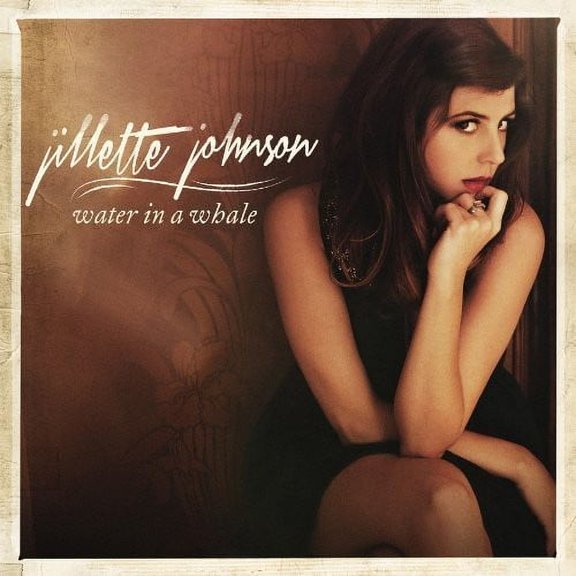Jillette Johnson - Water in a Whale - Pop Rock - CD