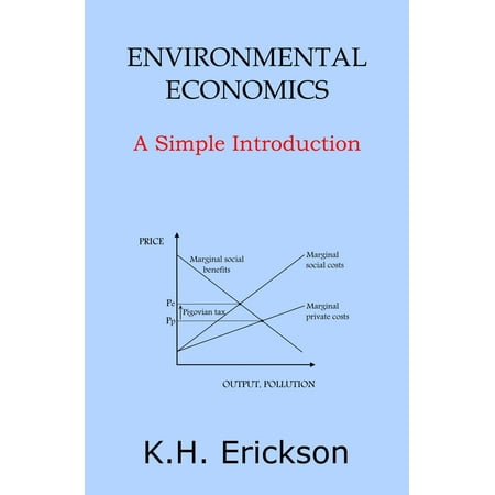 Environmental Economics: A Simple Introduction - (Best Environmental Economics Programs)