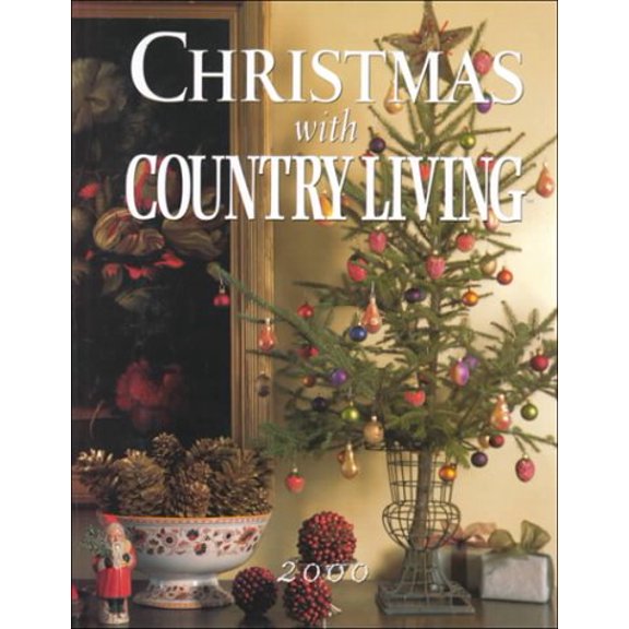 Pre-Owned Christmas With Country Living 2000, 9780848719609, 0848719603, Hardcover,