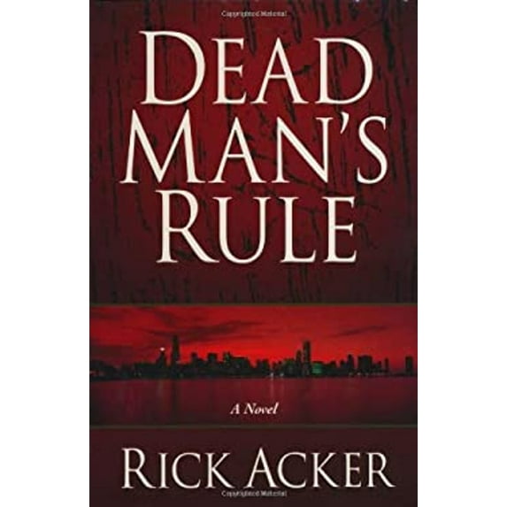Pre-Owned Dead Man's Rule (Dead Man's Rule Series #1) (Paperback) 0825420067 9780825420061