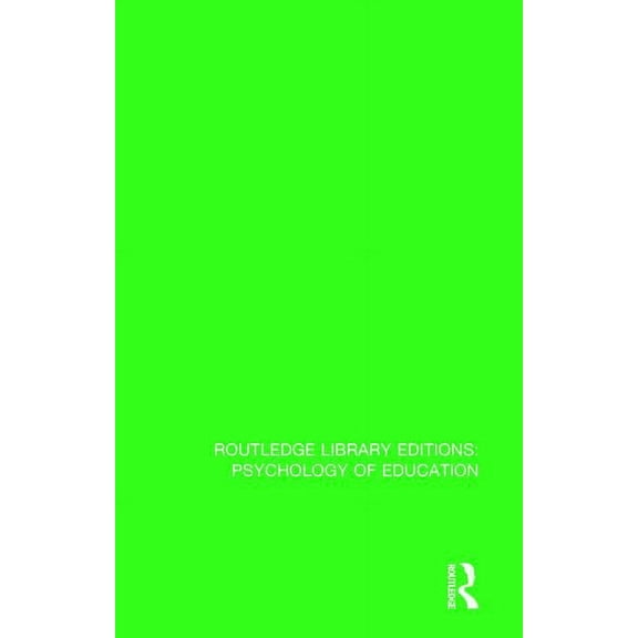 Routledge Library Editions: Psychology o Psychological Aspects of Learning and Teaching, (Hardcover)