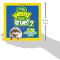 thumbnail image 3 of Weird But True 7: 300 Outrageous Facts, 3 of 3