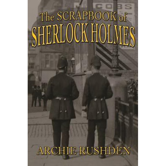 Pre-Owned The Scrapbook of Sherlock Holmes (Paperback) 1780929218 9781780929217