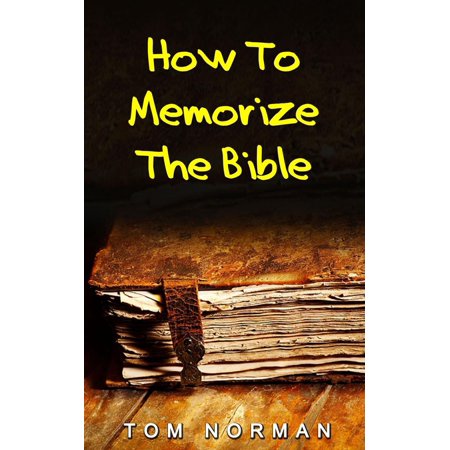 How To Memorize Bible Verses: Memorizing Bible Verses In Minutes -