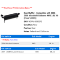 thumbnail image 2 of Rear Muffler - Compatible with 2006 - 2008 Mitsubishi Endeavor AWD 3.8L V6 (From 9/2005) 2007, 2 of 2