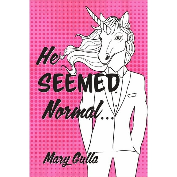 He Seemed Normal ... (Paperback)