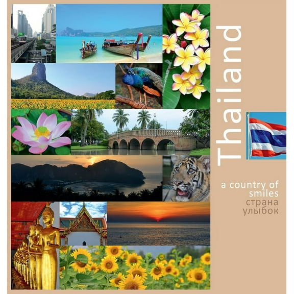 Southeast Asia: Thailand: A Country of Smiles: A Photo Travel Experience (Hardcover)