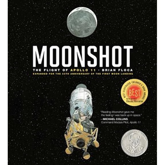 Pre-Owned Moonshot: The Flight of Apollo 11 (Hardcover) 1534440305 9781534440302