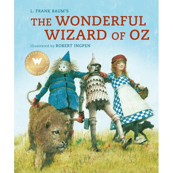 Robert Ingpen Illustrated Classics The Wonderful Wizard of Oz (Abridged), (Hardcover)