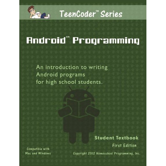 Pre-Owned TeenCoder: Android Programming (TeenCoder Java Series, Volume 2) (Perfect Paperback) 098307495X 9780983074953