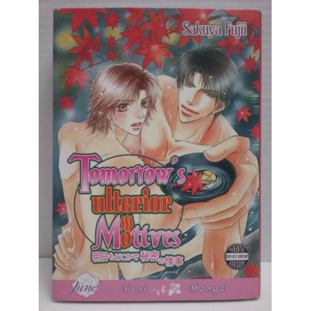 Tomorrow S Ulterior Motives Yaoi Sakuya Fujii 1st Ed 1st