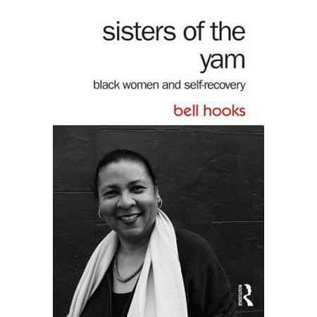 Sisters of the Yam : Black Women and (The Best Candied Yams)