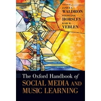 Oxford Handbooks The Oxford Handbook of Social Media and Music Learning, (Hardcover)