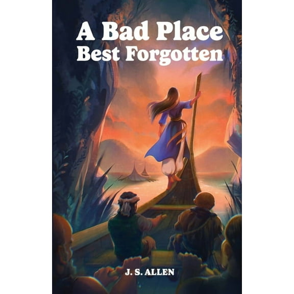 A Bad Place Best Forgotten: or Ejertine's Tale, (Paperback)