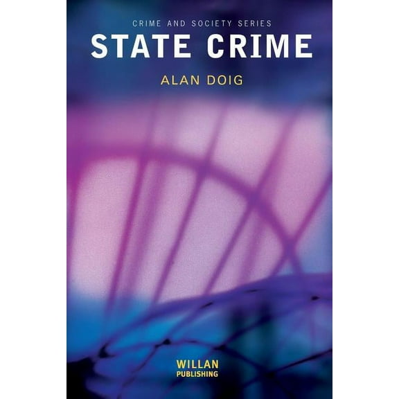 Crime and Society State Crime, (Paperback)