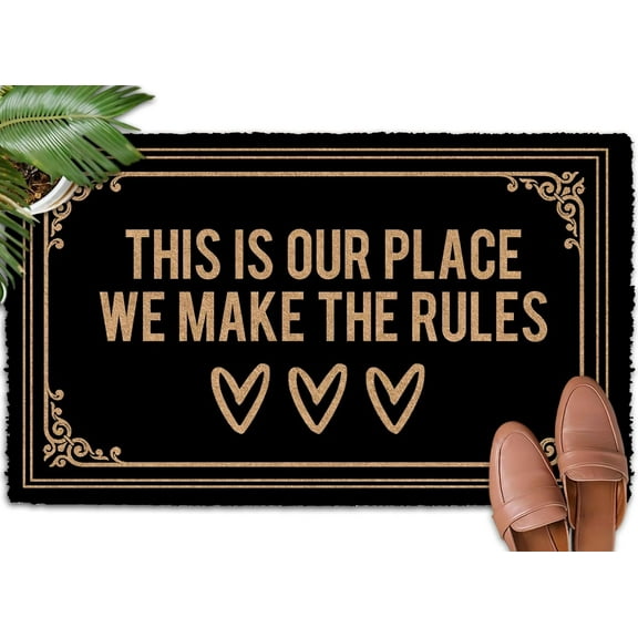This is Our Place We Make The Rules Mats for Front Door Entry Front Porch Doormat Non-Slip Carpet Rugs Floor Mat Decorative for Home Bathroom Kitchen Indoor 16x24 Inch